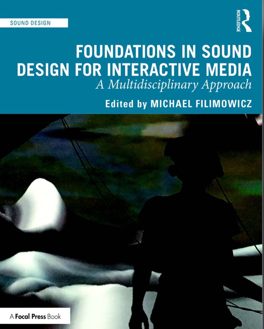 Foundations in Sound Design for Interactive Media_900