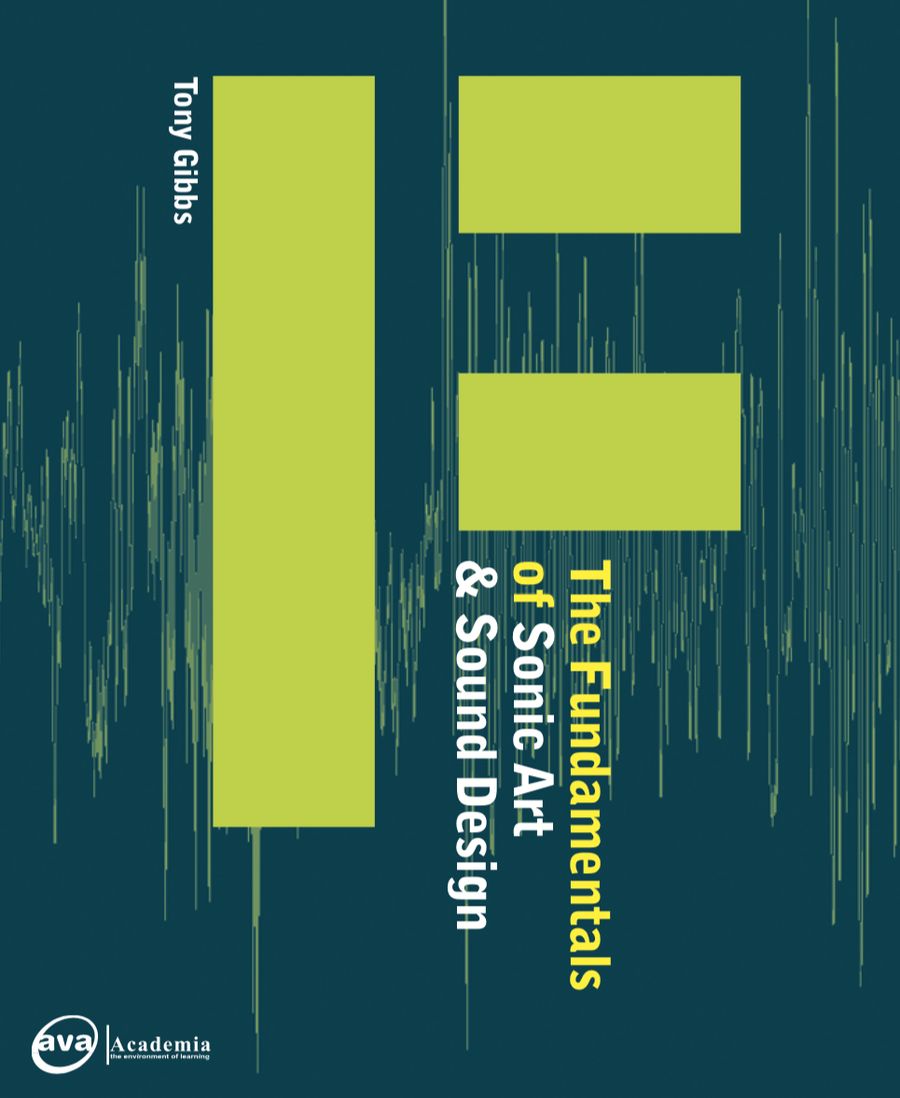 The Fundamentals of Sonic Art and Sound Design_900